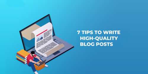 7 tips to write blog Posts