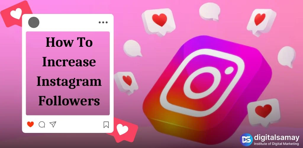 How To Increase Instagram Followers