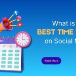 What is the Best Time to Post on Social Media