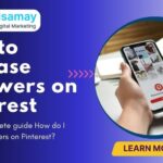 How to Increase Followers on Pinterest